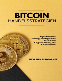 Bitcoin Handelsstrategien