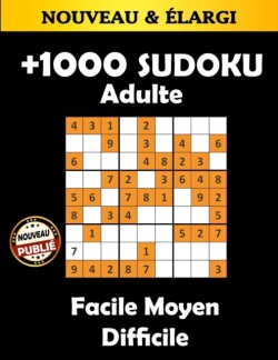 + 1000 Sudoku Adulte Facile Moyen Difficile