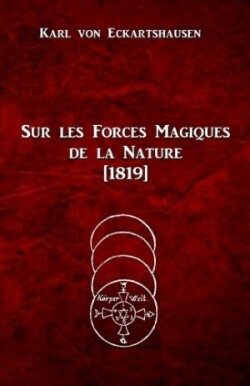 Sur les Forces Magiques de la Nature