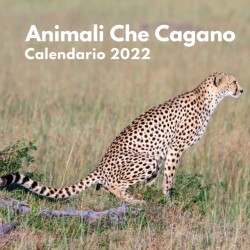 Animali Che Cagano Calendario 2022