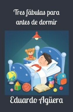 Tres fábulas para antes de dormir