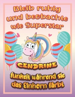 Bleib ruhig und beobachte wie Superstar Cendrine funkelt wahrend sie das Einhorn farbt