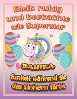 Bleib ruhig und beobachte wie Superstar Danika funkelt wahrend sie das Einhorn farbt