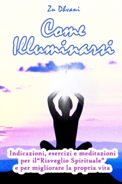 Come illuminarsi