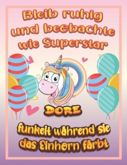 Bleib ruhig und beobachte wie Superstar Dore funkelt wahrend sie das Einhorn farbt