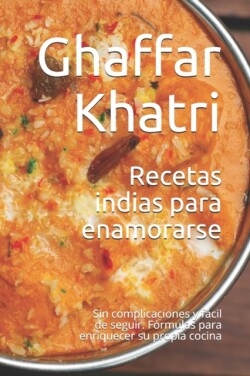 Recetas indias para enamorarse