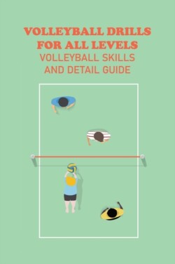 Volleyball Drills for All Levels