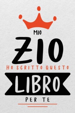 Mio zio ho scritto questo libro per te