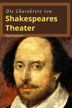 Die Charaktere Von Shakespeares Theater