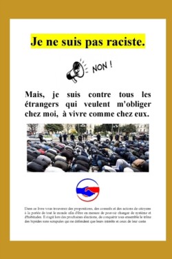 Je ne suis pas raciste, mais...