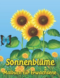 Sonnenblume Malbuch fur Erwachsene