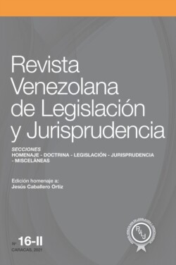 Contenido de la Revista Venezolana de Legislación y Jurisprudencia N.° 16-II
