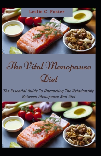 Vital Menopause Diet