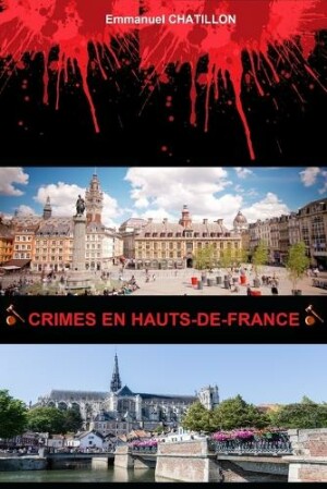 Crimes En Hauts-De-France
