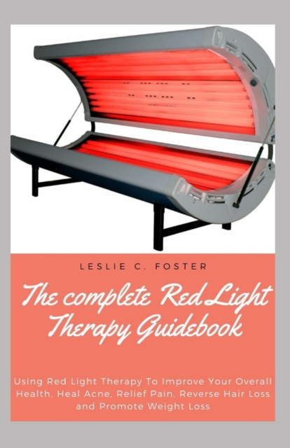 complete Red Light Therapy Guidebook