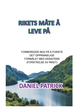 Rikets Måte å Leve På