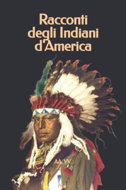Racconti degli Indiani d'America