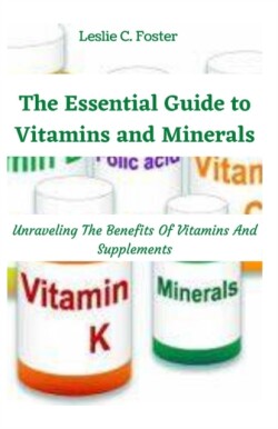 Essential Guide to Vitamins and Minerals