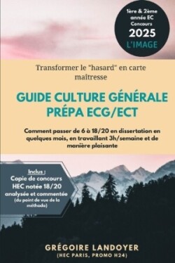 Guide Culture G�n�rale pr�pa ECG/ECT