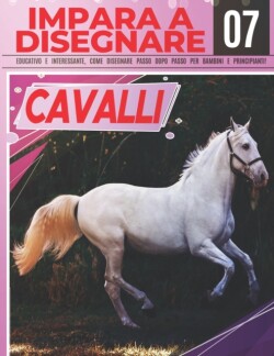 Impara a Disegnare Cavalli 07