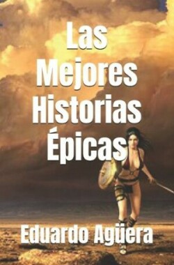 Mejores Historias Épicas