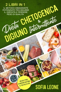 Dieta Chetogenica e Digiuno Intermittente