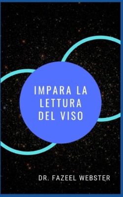 Impara La Lettura del Viso