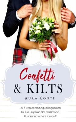 Confetti & Kilts