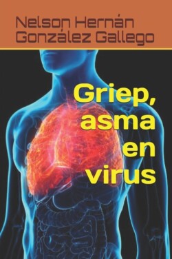 Griep, asma en virus