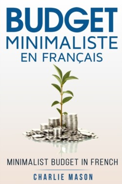 Budget Minimaliste En Français/ Minimalist budget In French