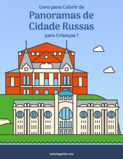 Livro para Colorir de Panoramas de Cidade Russas para Crianças 1