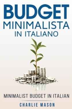 Budget Minimalista In italiano/ Minimalist Budget In Italian