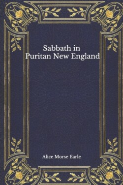 Sabbath in Puritan New England