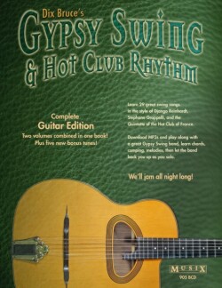 Gypsy Swing & Hot Club Rhythm Complete Guitar Edition
