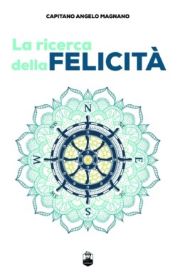 La ricerca della felicita