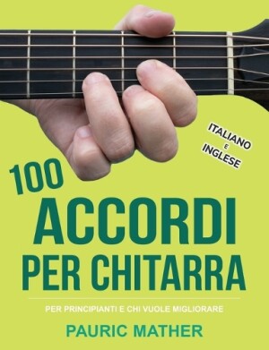 100 Accordi Per Chitarra