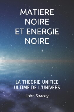 Matiere Noire Et Energie Noire