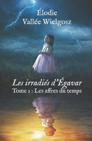 Les irradiés d'Égavar