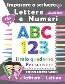 Imparare a scrivere Lettere e Numeri