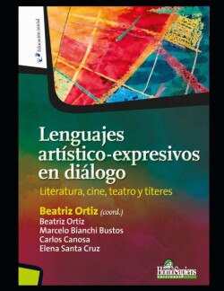 Lenguajes artístico-expresivos en diálogo