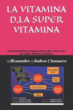 Vitamina D, La Super Vitamina