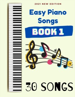 Easy Piano Songs Book 1