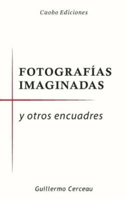 Fotografías imaginadas