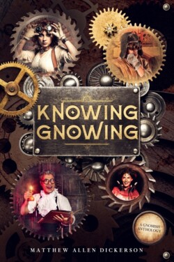 Knowing Gnowing