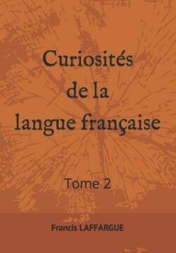 Curiosités de la langue française