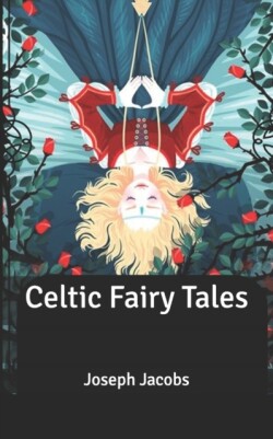 Celtic Fairy Tales