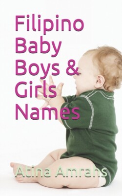 Filipino Baby Boys & Girls Names