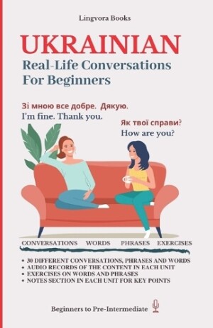 Ukrainian Real-Life Conversations for Beginners