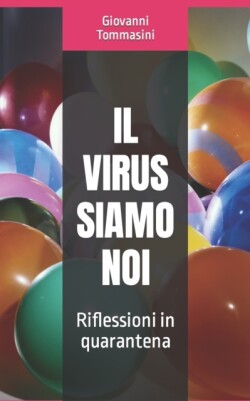 Virus Siamo Noi