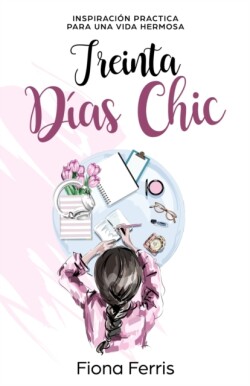 Treinta Días Chic